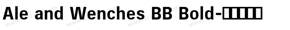 Ale and Wenches BB Bold字体转换